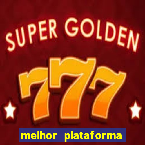 melhor plataforma para jogar de madrugada